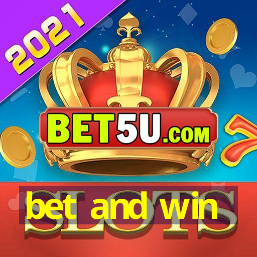 bet and win